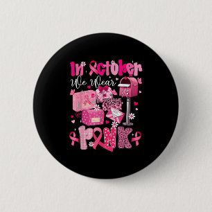 Postal Worker Breast Cancer Awareness October We W Button