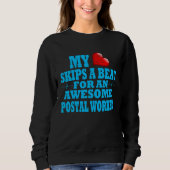 Postal Worker Valentines Mail Handler Employee Lov Sweatshirt (Vorderseite)