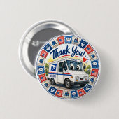 Postal Workers Appreciation  Button (Vorne & Hinten)