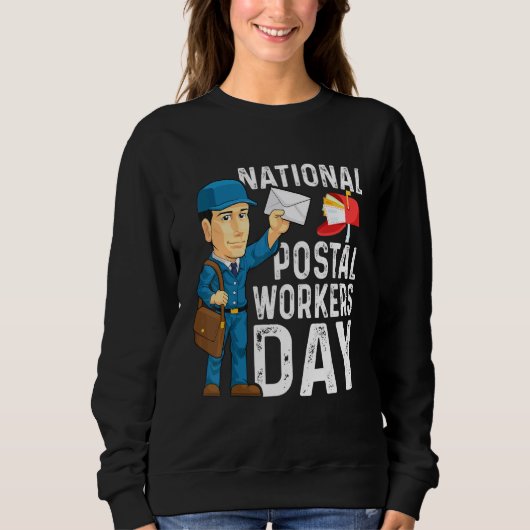 Postarbeiter am Tag der nationalen Postdienste Sweatshirt (Vorderseite)