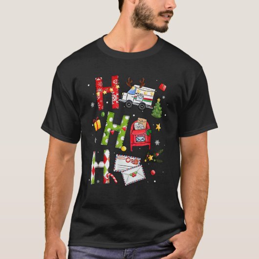 Postarbeiter Ho Ho Ho Weihnachten Postarbeiter Mai T-Shirt (Vorderseite)