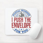 Postarbeiter Ich drücke den Umschlag für Sie Mousepad (Mit Mouse)
