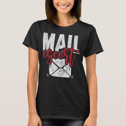 Postarbeiter Mail Escort US Post Mailman Mail Ca T-Shirt (Vorderseite)