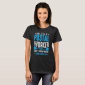 Postarbeiter Mailman Mail Carrier Post Office 1 T-Shirt (Vorne ganz)