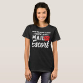 Postarbeiter Postman Mail Escort Mail Carrier T-Shirt (Vorne ganz)