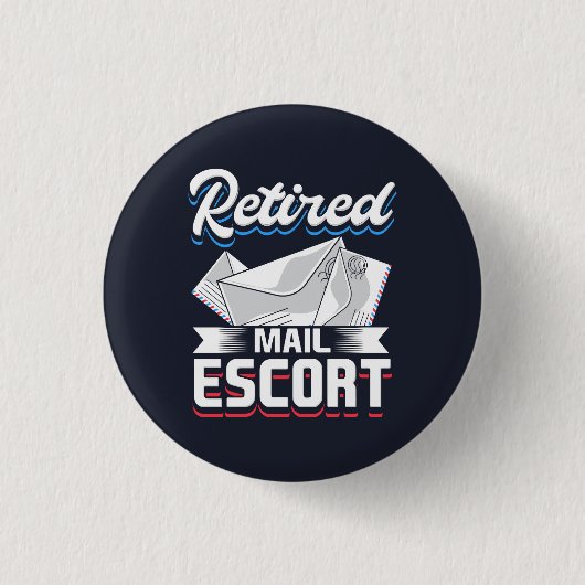 Postarbeiterrente Funny Remüde Mailman Gag Button (Vorderseite)