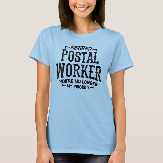Postarbeiterruhestand Mailman Funny T-Shirt (Vorderseite)