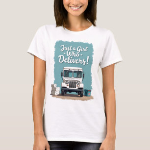 Postbotin - Nur ein Mädchen, das liefert! T-Shirt