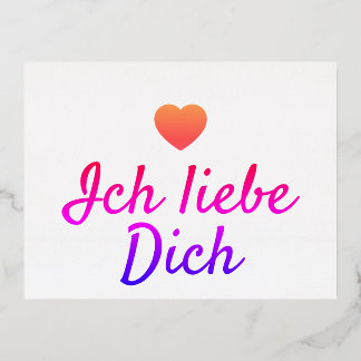 Postcard Ich liebe Dich, besondere Liebespostkarte Folien Feiertagspostkarte