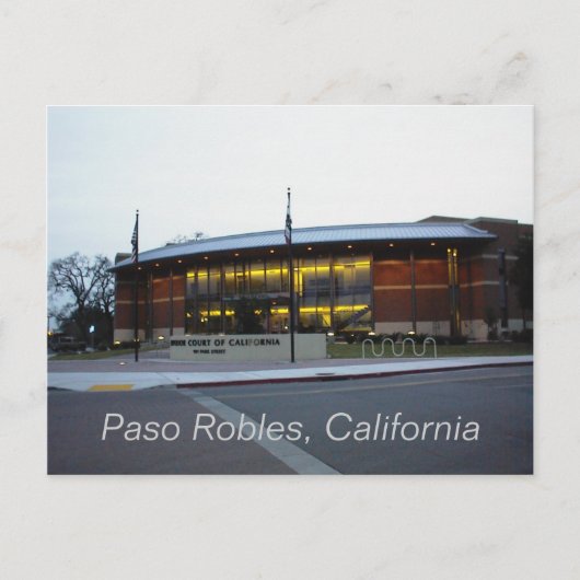 Postcard: Superior Court, Paso Robles, Kalifornien Postkarte (Vorderseite)