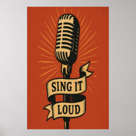 Poster 13, Sing It Loud, Vintag