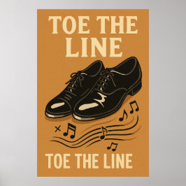 Poster 19, Toe the Line, Vintag