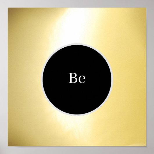 Poster "Be" (Vorne)