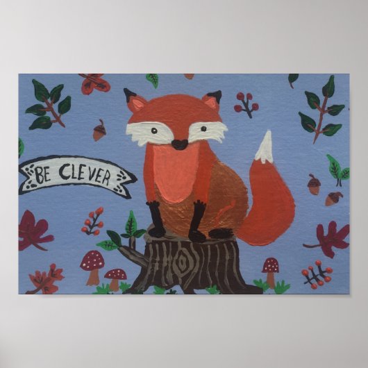 Poster "be clever" (Vorne)