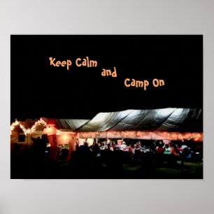 Poster Bleib ruhig und kampiere weiter