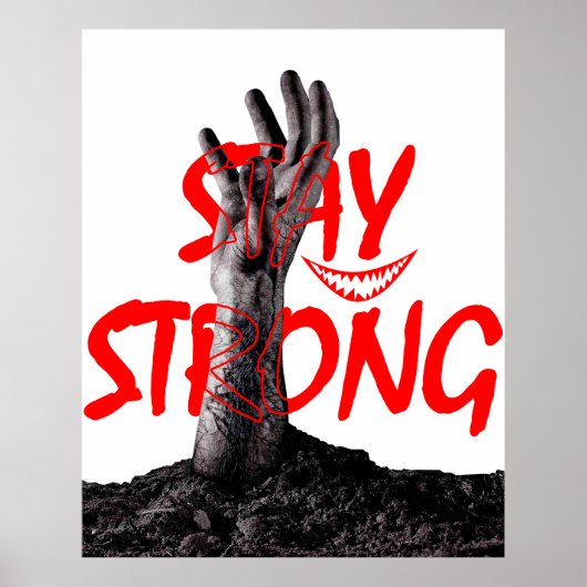 Poster: Bleib Stark Motivationszitat-Design Poster (Vorne)