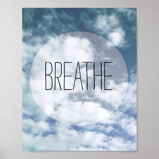 Poster Blue Sky Foto Kunst mit Text atmen (Vorne)