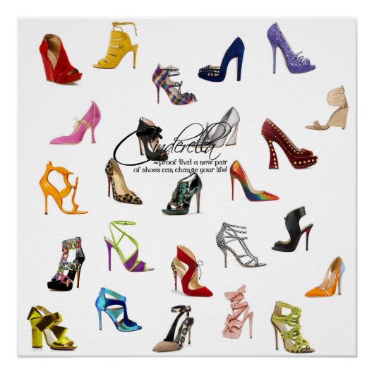 Poster Cinderella Quote Schuhe Heelse Pumps (Vorderseite)
