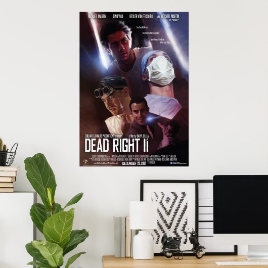 Poster "Dead Right II" (Heimbüro)