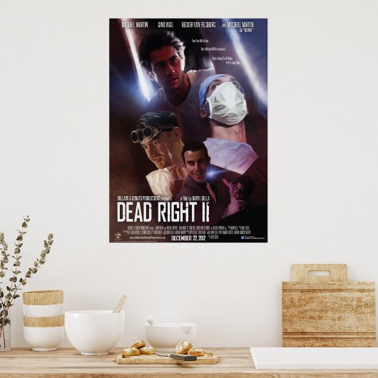 Poster "Dead Right II" (Küche)