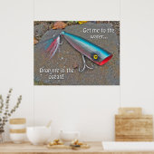 Poster Fishing Lure "Bring mich ins Wasser.." (Küche)