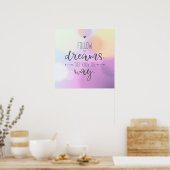 Poster folgen Sie Ihren Träumen (Küche)