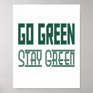 Poster Geh Grün (Standard-Bilderrahengröße)