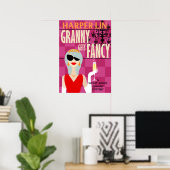 POSTER Granny erhält Extravagant von Harper Lin Bo (Heimbüro)