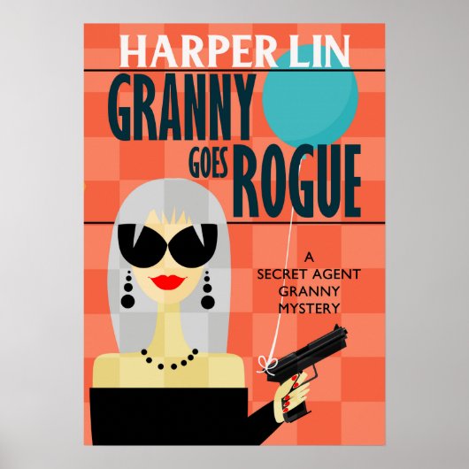 POSTER Granny Goes Rogue von Harper Lin Buch (Vorne)