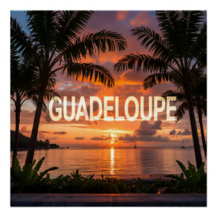 Poster Guadeloupe Sonnenuntergang