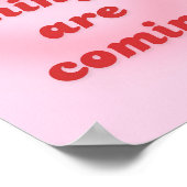 Poster "Gute Dinge kommen" (Ecke)