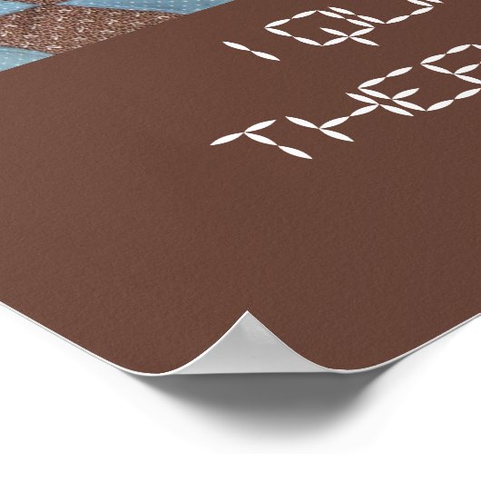 Poster - I Quilt ... Burgmuster (Ecke)