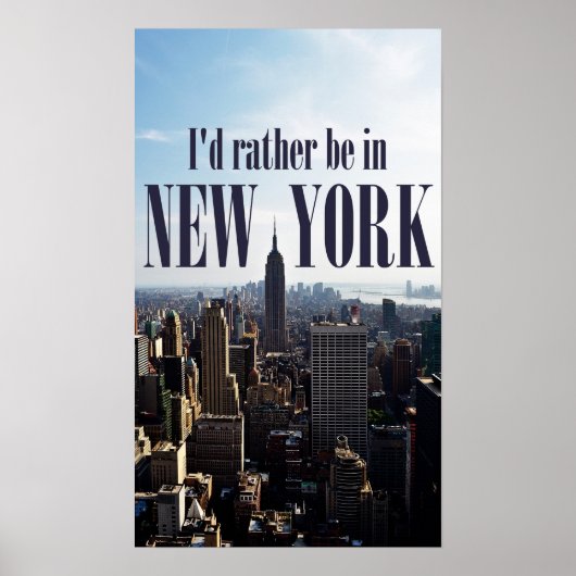 Poster "Ich wäre lieber in New York" (Vorne)