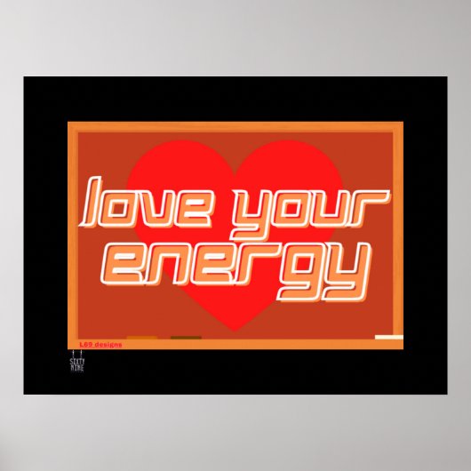 Poster "LIEBE YOUR ENERGY" (Vorne)