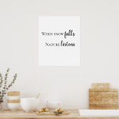 Poster mit Schneezitat auf Englisch (Küche)