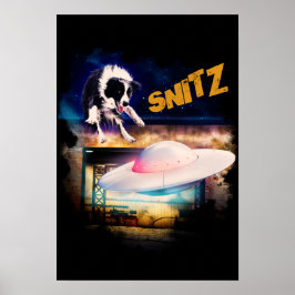 Poster mit Snitz von Bobs Saucer Repair