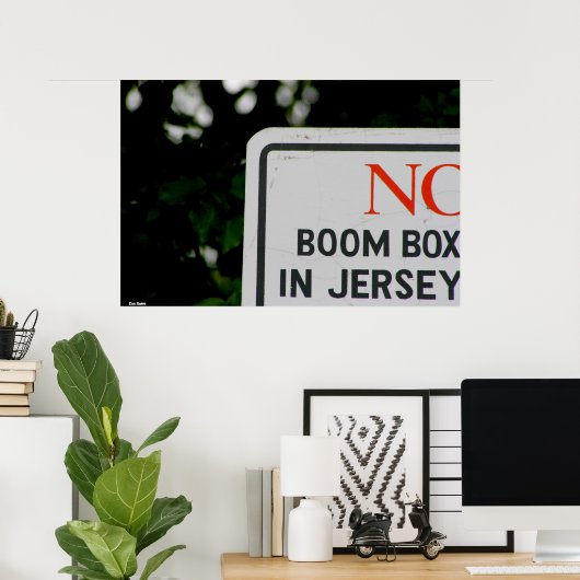 Poster-"No Boom Box in Jersey" Poster (Heimbüro)