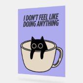 POSTER OF A LAZY CAT (Winkel)