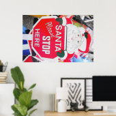 Poster Santa & Stopp Hier Unterschreiben (Heimbüro)