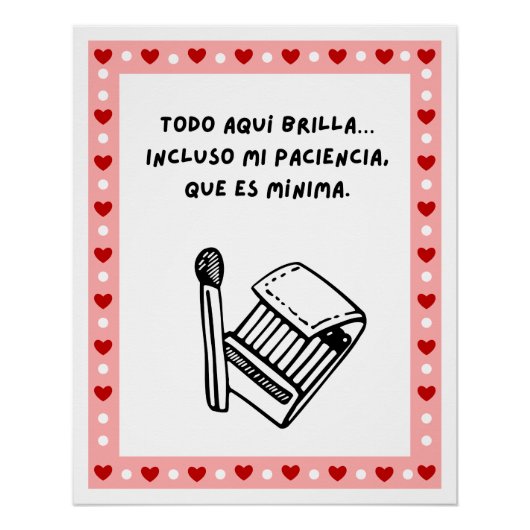 Poster sarcastico caja fosforos humor cute (Vorderseite)