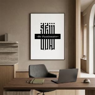 Poster „Sei Leidenschaftlich“ Typografie