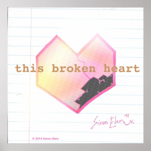 Poster "This Broken Heart" (Vorne)