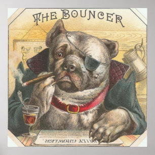 Poster Vintag Dog Bouncer Bar