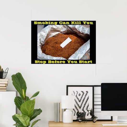 Poster zum Rauchen auf Grau (Heimbüro)