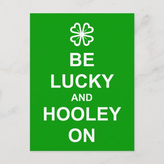 Postkarte "Be Lucky and Hooley On" (Vorderseite)