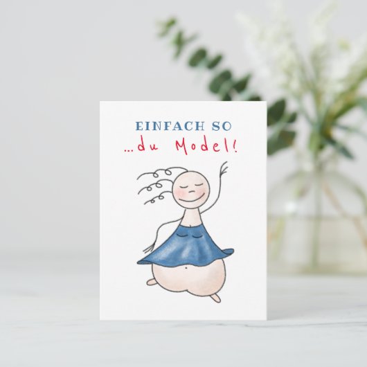 Postkarte Einfach so … du Model! (Stehend Vorderseite)