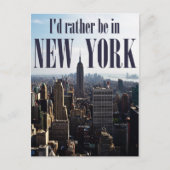 Postkarte "Ich wäre lieber in New York" (Vorderseite)