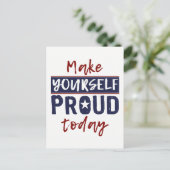 Postkarte "Make Yourself Proud" (Stehend Vorderseite)