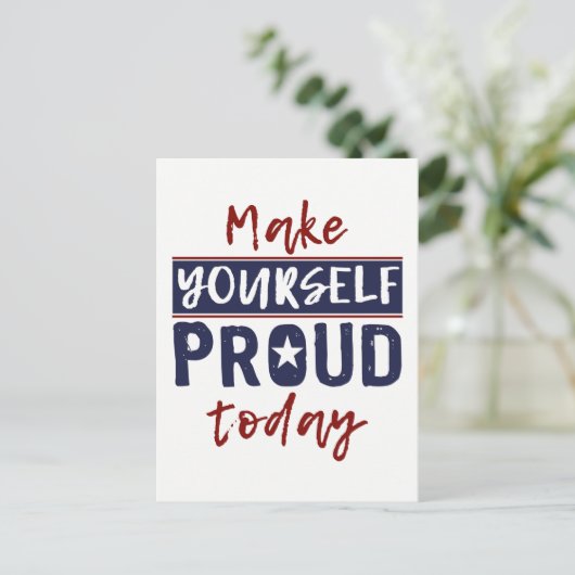 Postkarte "Make Yourself Proud" (Stehend Vorderseite)