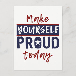 Postkarte "Make Yourself Proud"